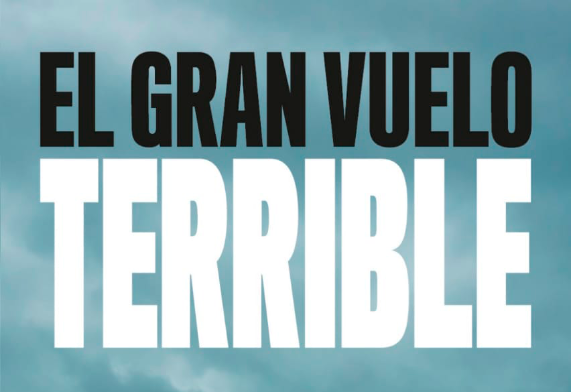 El Gran Vuelo Terrible